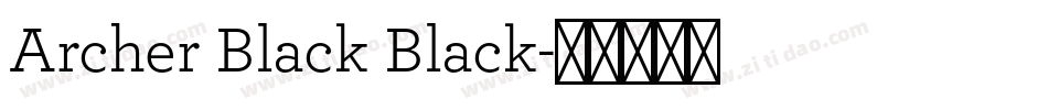 Archer Black Black字体转换